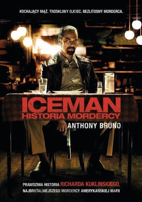 Iceman: historia mordercy Anthono Bruno