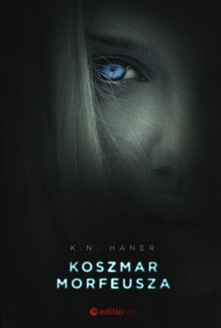 Koszmar Morfeusza K. N. Haner