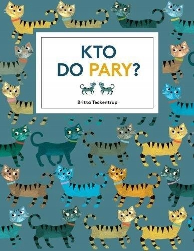 Kto do pary Britta Teckentrup