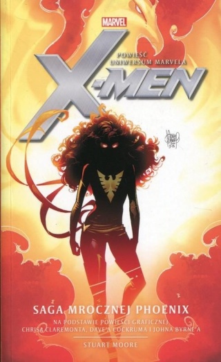X-Men Saga Mrocznej Phoenix Stuart Moore
