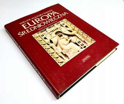 Wielkie kultury świata Europa Średniowieczna Donald Matthew