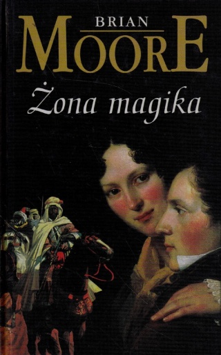 ŻONA MAGIKA BRIAN MOORE