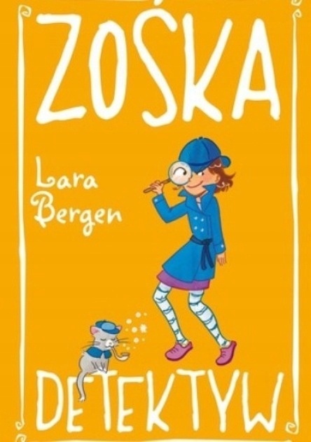 Zośka detektyw Bergen Lara