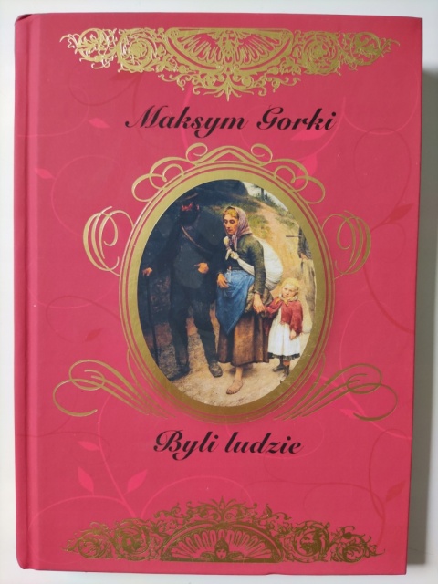 Byli ludzie Maksym Gorki