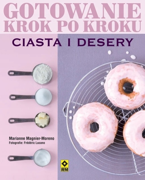 Ciasta i desery Marianne Magnier-Moreno