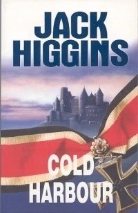 Cold Harbor Jack Higgins