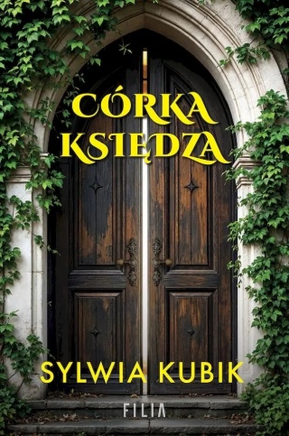 Córka księdza wyd. Kieszonkowe Sylwia Kubik