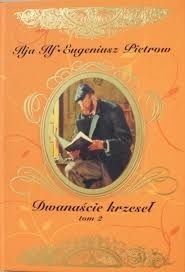 Dwanaście krzeseł tom 2 Eugeniusz Pietrow