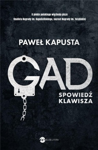 Gad Spowiedź klawisza Paweł Kapusta