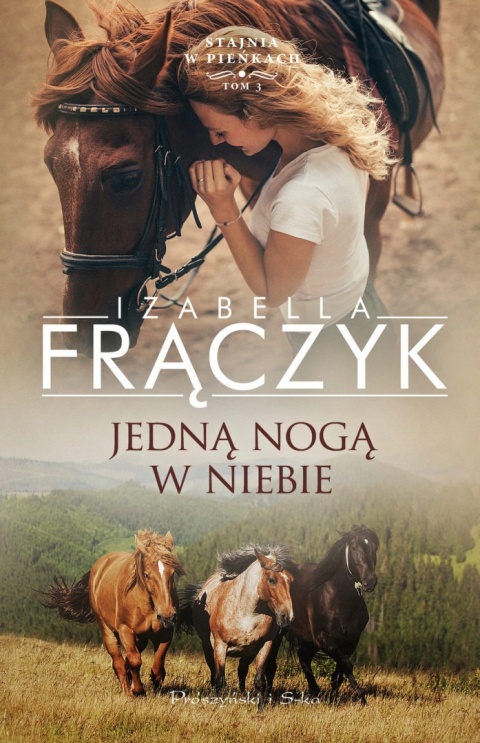 Jedną nogą w niebie Izabella Frączyk