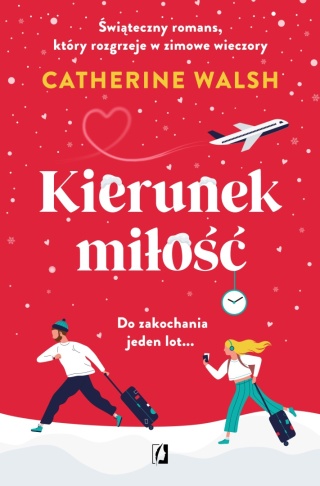 Kierunek miłość Catherine Walsh