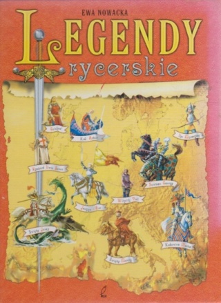 LEGENDY RYCERSKIE Nowacka