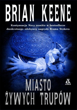 Miasto żywych trupów Brian Keene