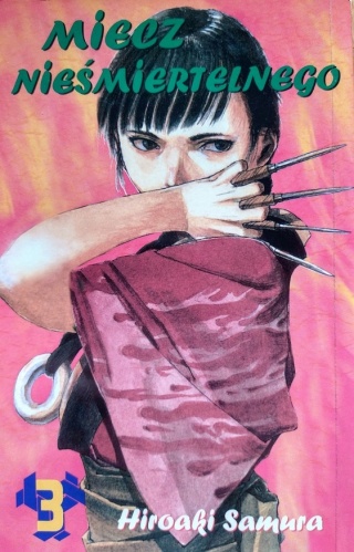 Miecz Nieśmiertelnego tom 3 Hiroaki Samura