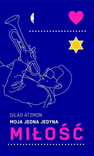 Moja jedna jedyna miłość Atzmon Gilad
