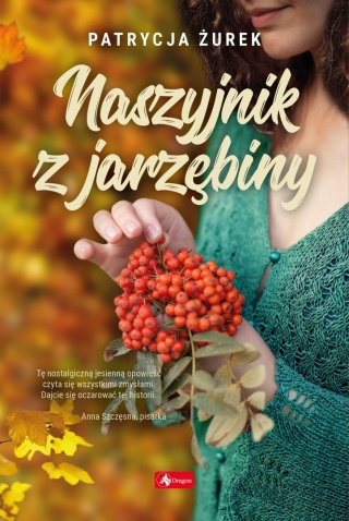 Naszyjnik z jarzębiny Patrycja Żurek