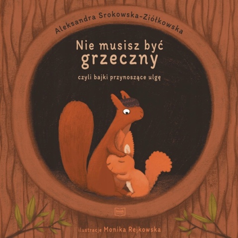 Nie musisz być grzeczny A. Srokowska-Ziółkowska