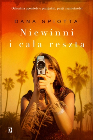 Niewinni i cała reszta Dana Spiotta