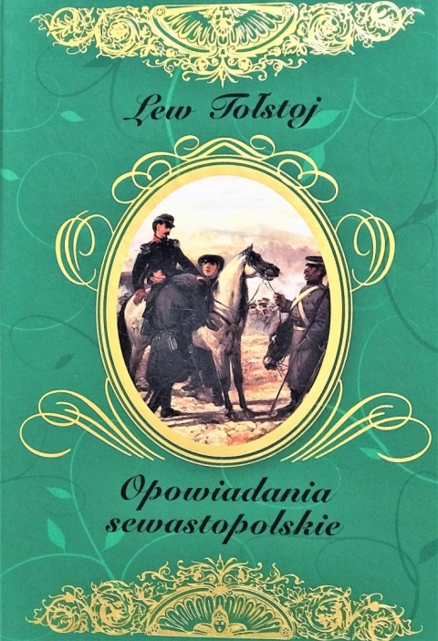 Opowiadania sewastopolskie Lew Tołstoj