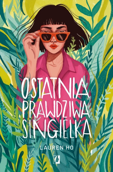 Ostatnia prawdziwa singielka Lauren Ho