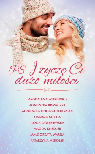 PS I życzę Ci dużo miłości Praca zbiorowa