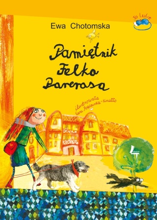 Pamiętnik Felka Parerasa Ewa Chotomska