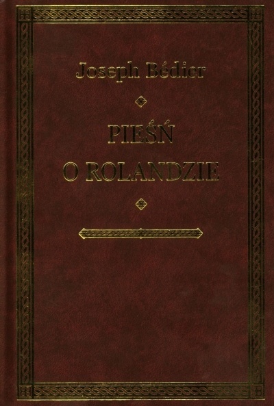 Pieśń o Rolandzie Joseph Bedier