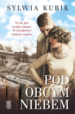 Pod obcym niebem Sylwia Kubik