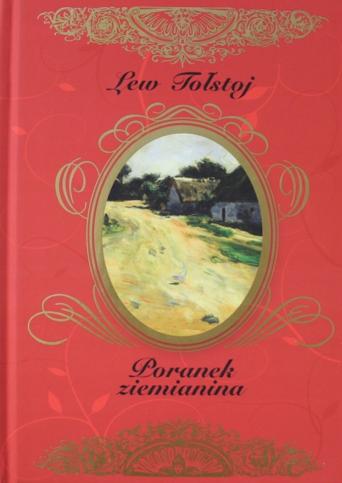 Poranek ziemianina LewTostoj