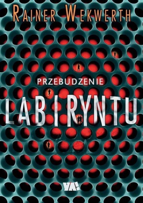 Przebudzenie labiryntu Rainer Wekwerth