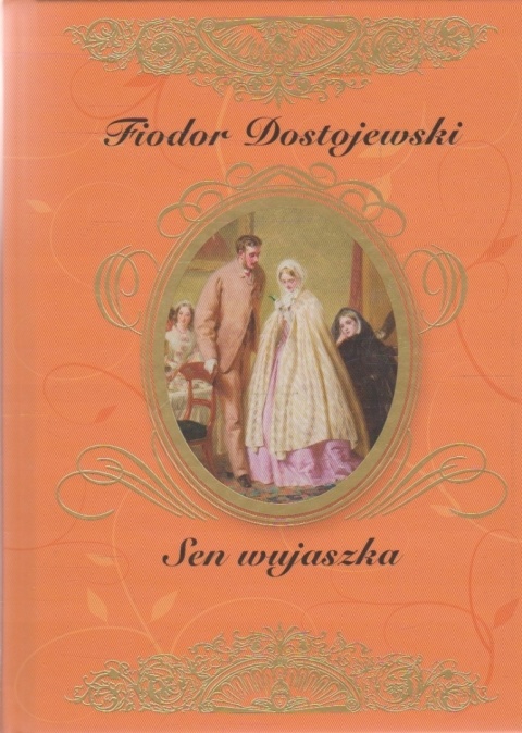 Sen wujaszka FiodorDostojewski