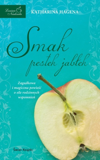 Smak pestek jabłek Katharina Hagena