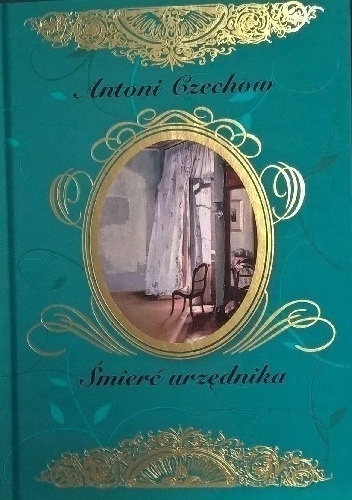 Śmierć urzędnika AntoniCzechow
