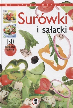 Surówki i sałatki Iwona Czarkowska