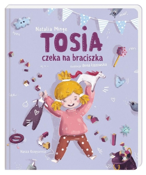 Tosia czeka na braciszka Natalia Minge