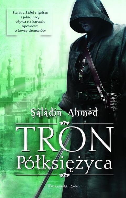 Tron Półksiężyca Saladin Ahmed