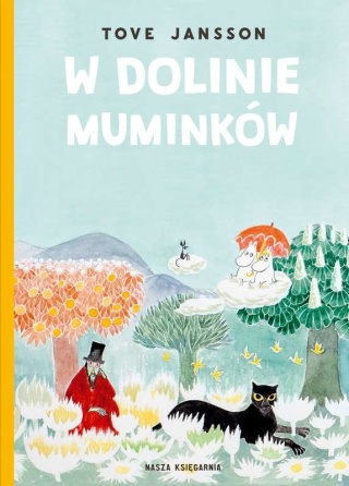 W Dolinie Muminków Tove Jansson