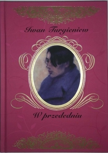 W przededniu Iwan Turgieniew