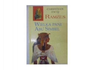 Wielka pani Abu Simbel Ramzes Jacq Christian