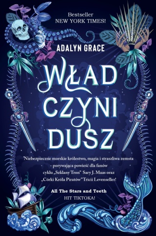 Władczyni dusz Adalyn Grace, Katarzyna Agnieszka Dyrek