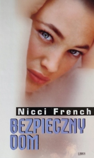 Bezpieczny dom Nicci French
