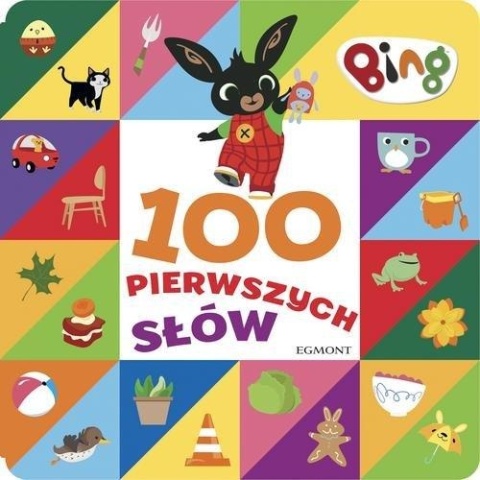 Bing 100 pierwszych słów Praca zbiorowa