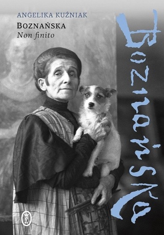 Boznańska. Non finito w.2 Angelika Kuźniak
