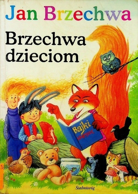 Brzechwa dzieciom Jan Brzechwa