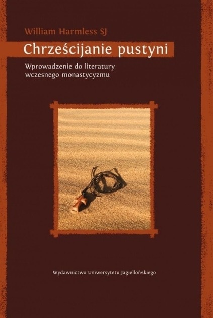 Chrześcijanie pustyni. Wprowadzenie do literatury