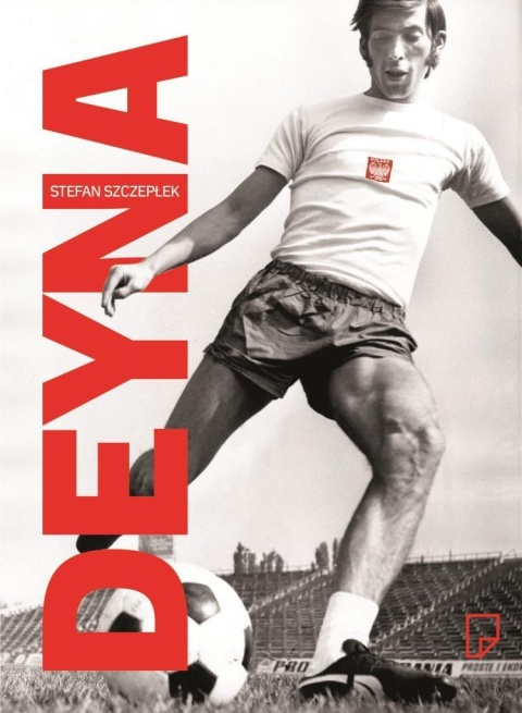 Deyna Stefan Szczepłek