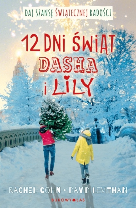 Dwanaście dni świąt Dasha i Lilyas David Levithan, Rachel Cohn