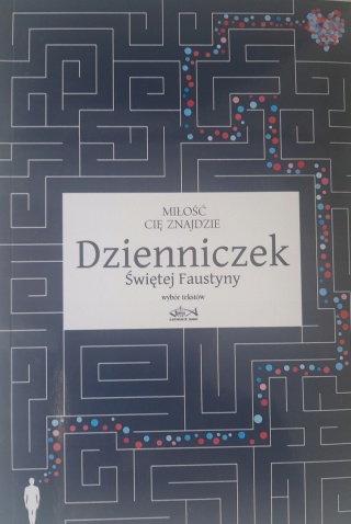 Dzienniczek Świętej Faustyny Praca zbiorowa