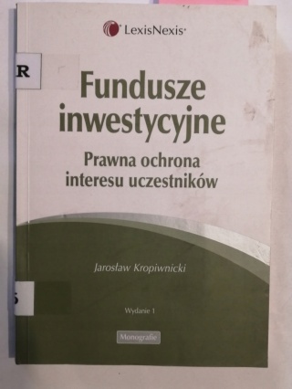 Fundusze inwestycyjne prawna ochrona
