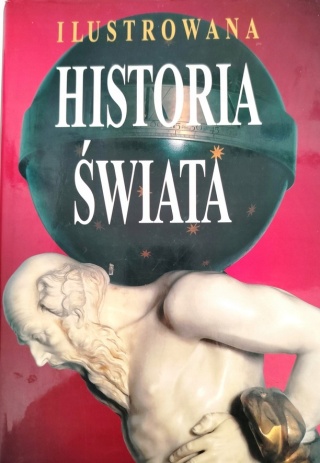Ilustrowana Historia Świata Geofrey Parker